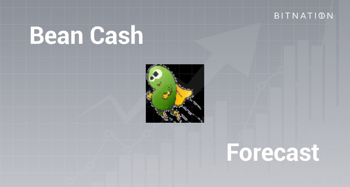 Bean Cash Price Prediction