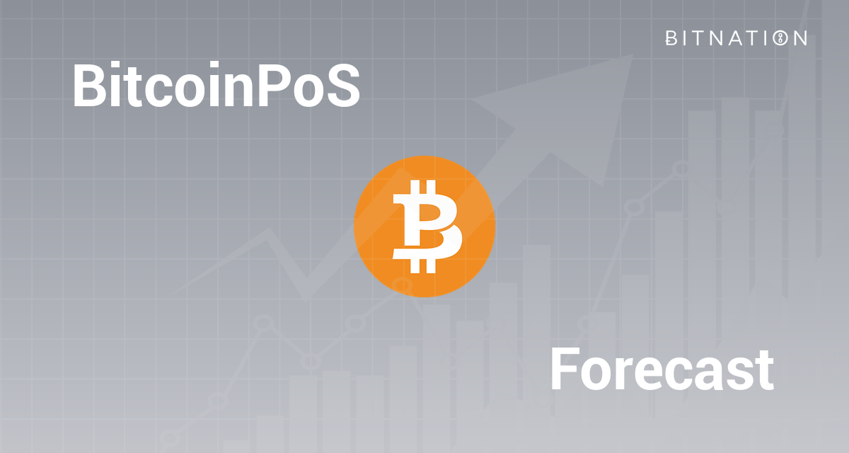 BitcoinPoS Price Prediction