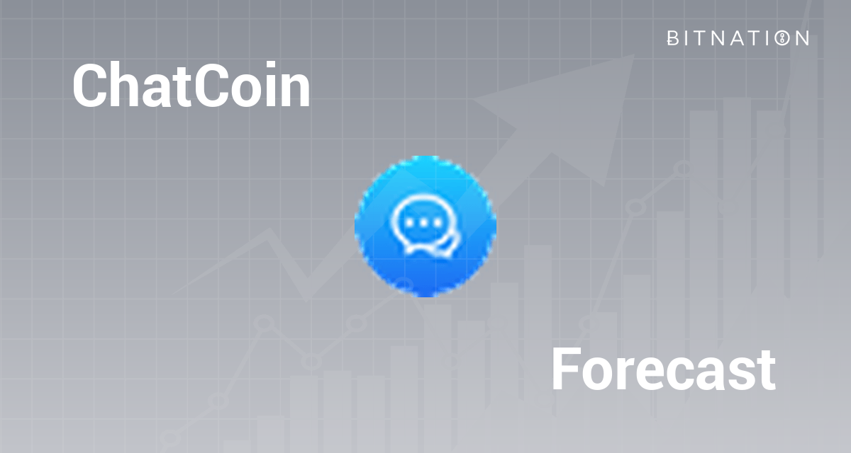 ChatCoin Price Prediction