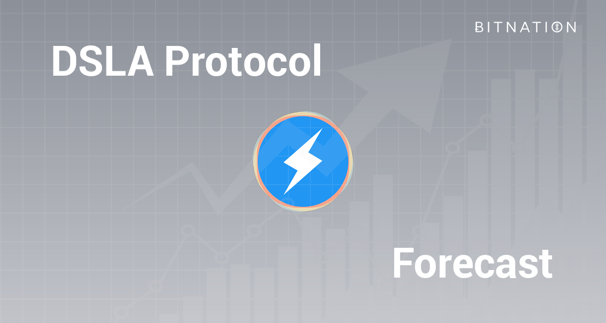 DSLA Protocol Price Prediction