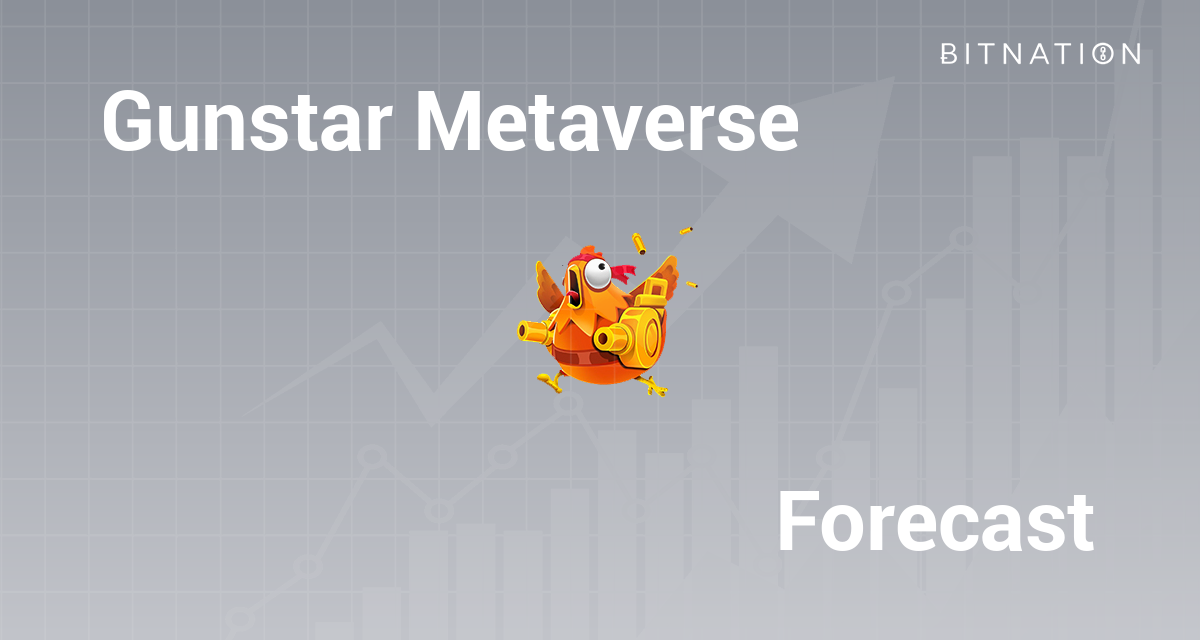 Gunstar Metaverse Price Prediction