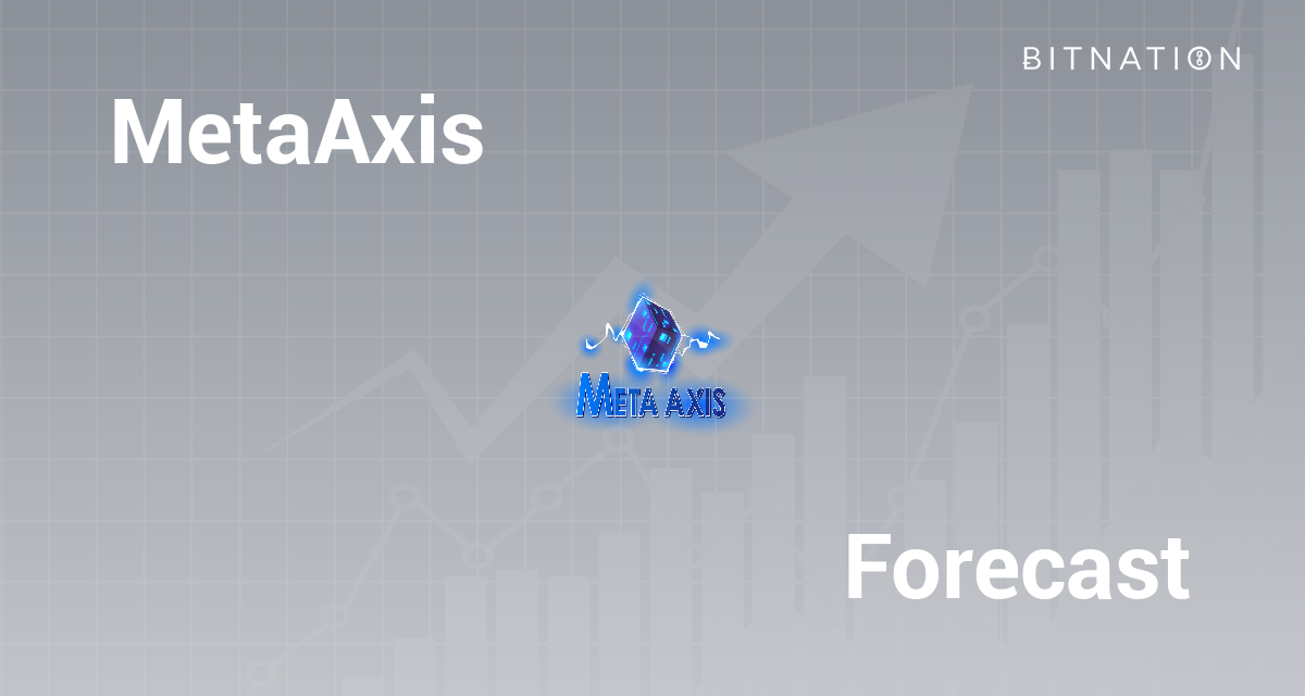 MetaAxis (MTA) Price Prediction 2024, 2025 2030