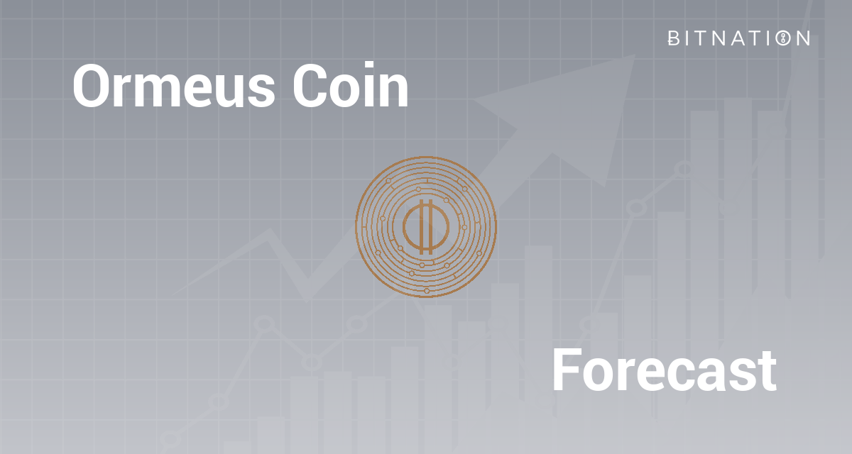 Ormeus Coin Price Prediction