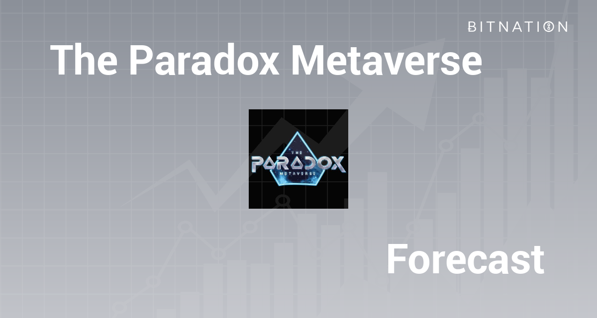 The Paradox Metaverse Price Prediction