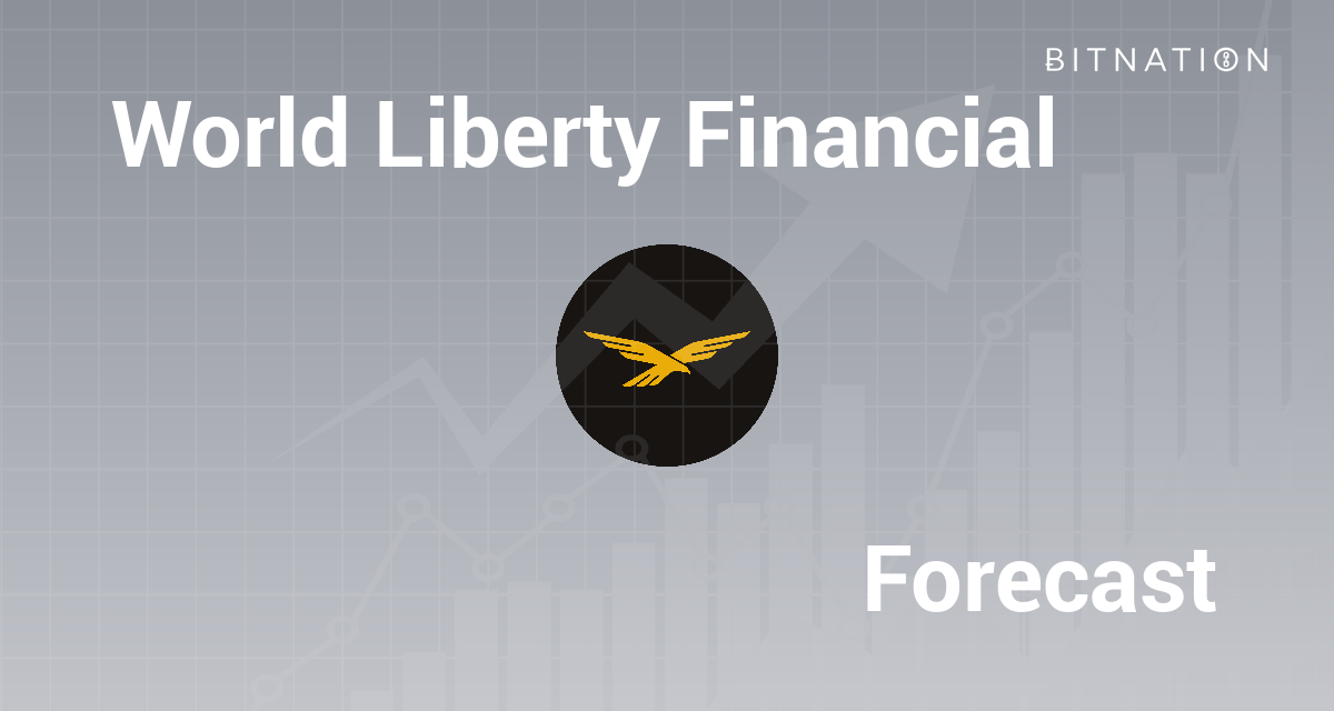 World Liberty Financial Price Prediction