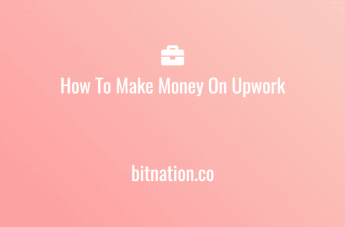 How To Make Money On Upwork