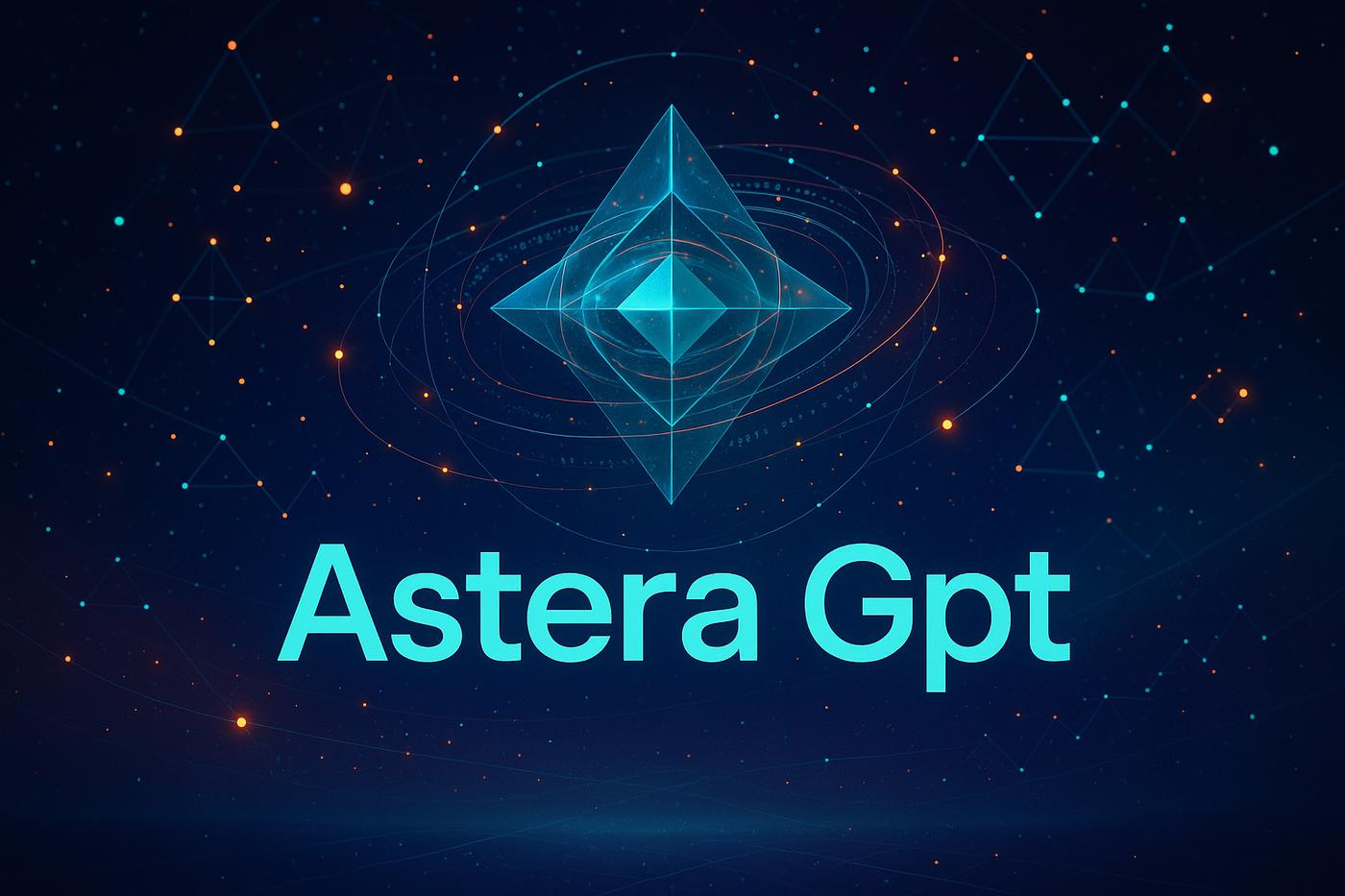 Astera Gpt Review