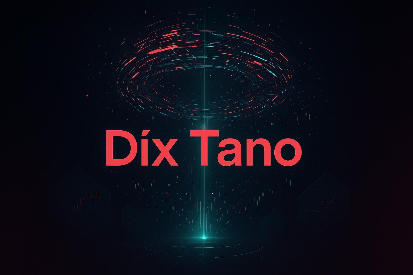 Díx Tano Review