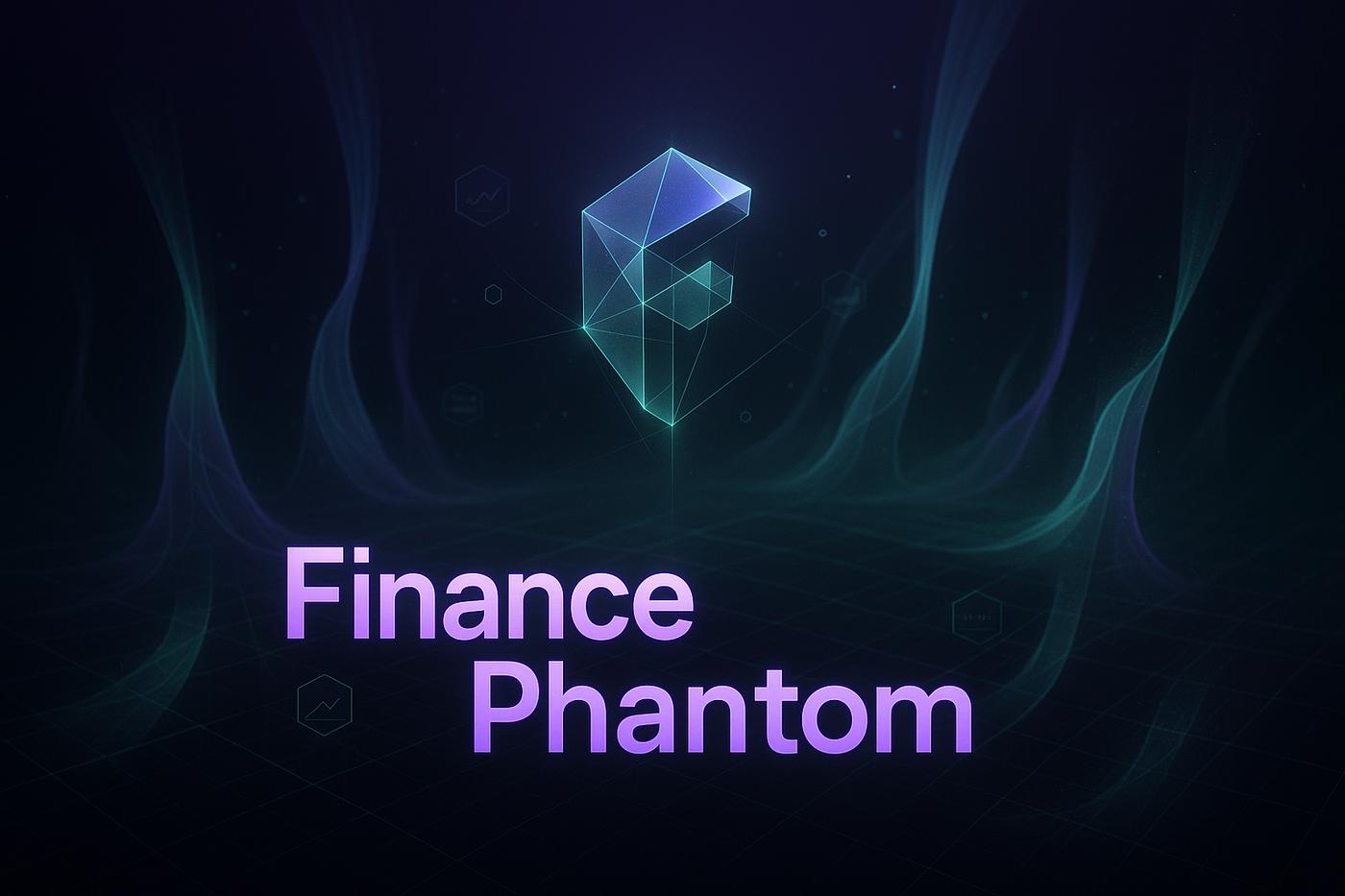 Finance Phantom Review