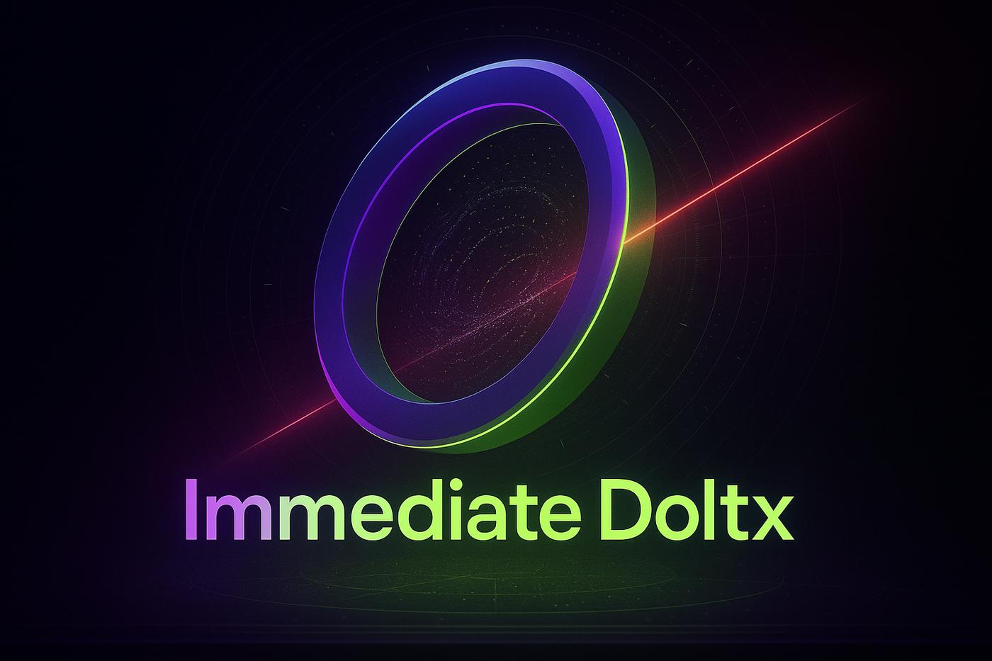 Immediate Doltx Review