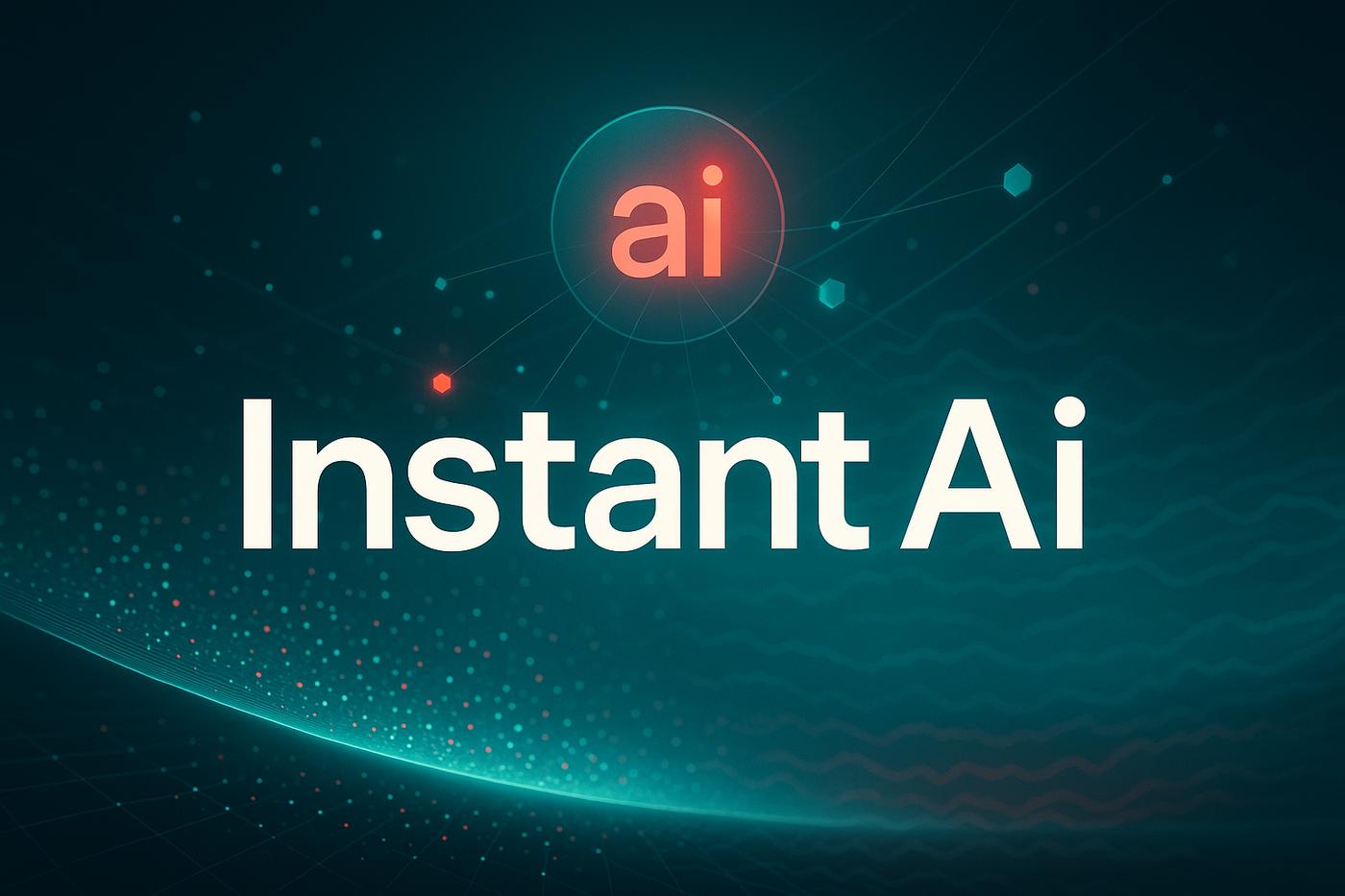 Instant Ai Review