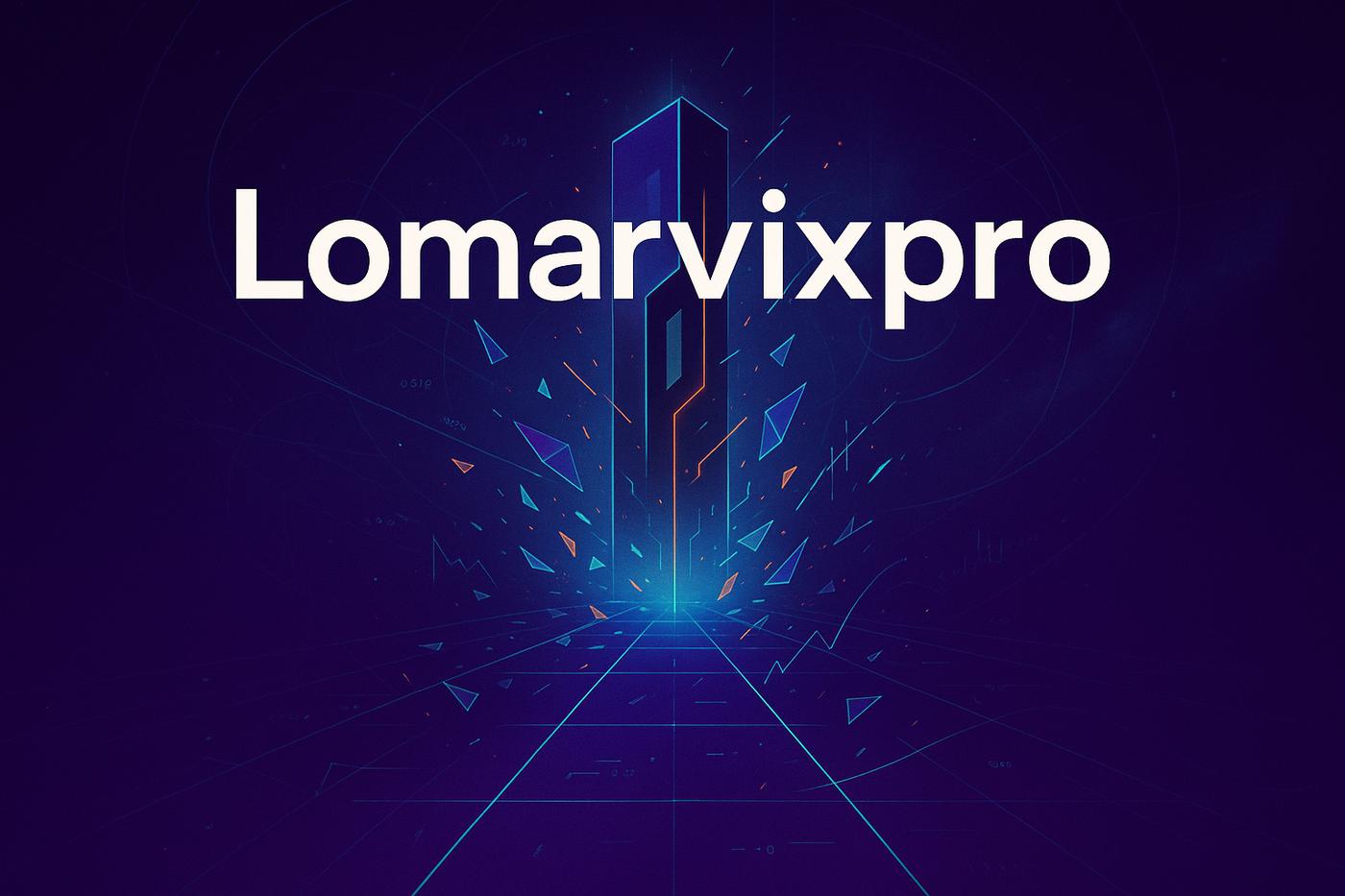Lomarvixpro Review