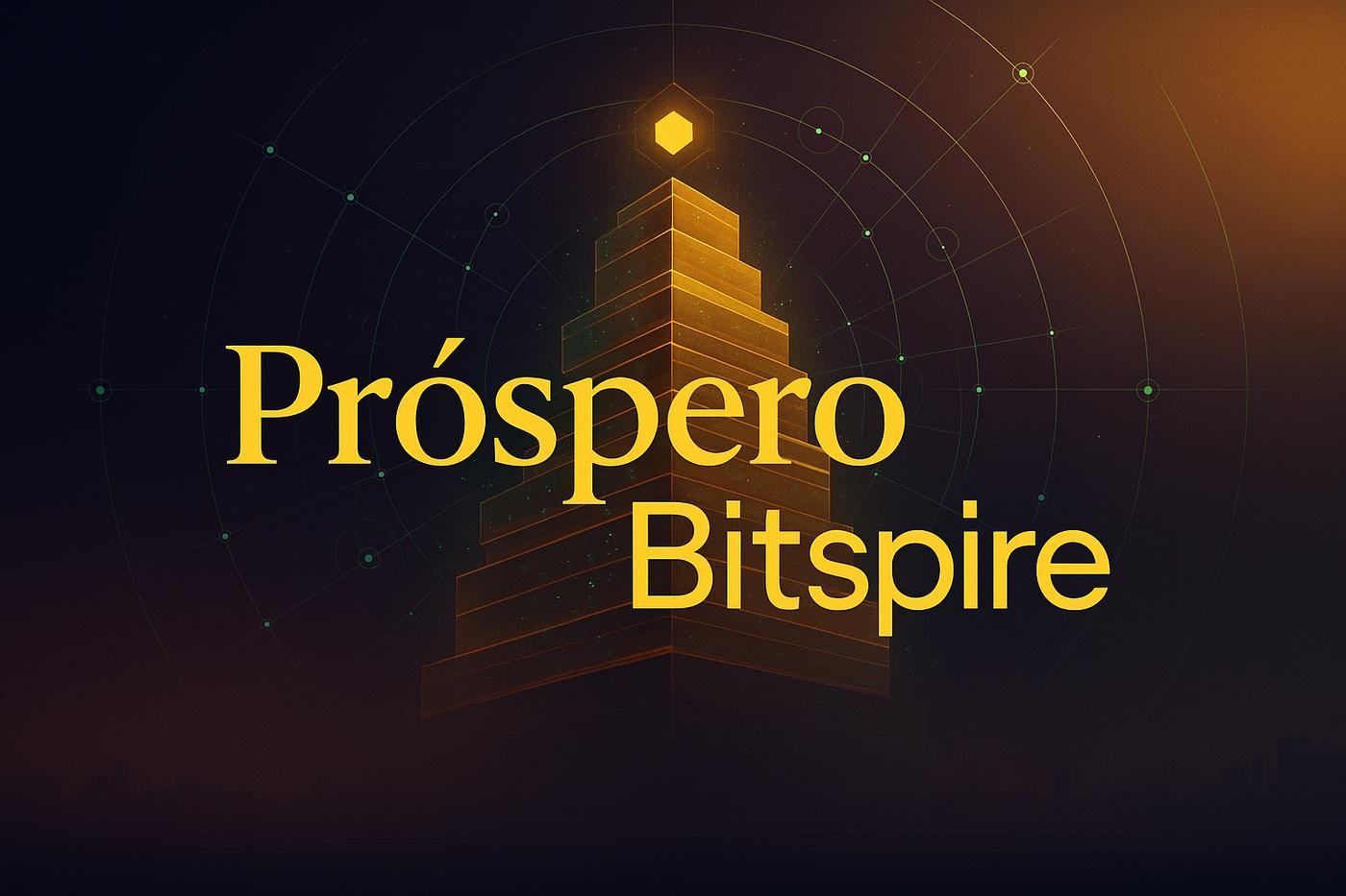 Próspero Bitspire Review
