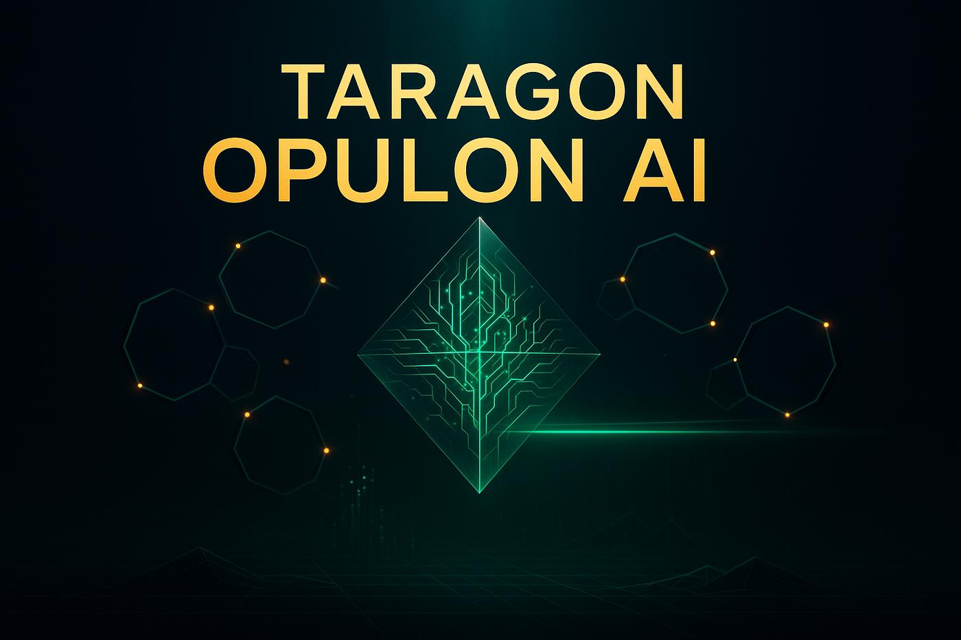 Taragon Opulon Ai recensie