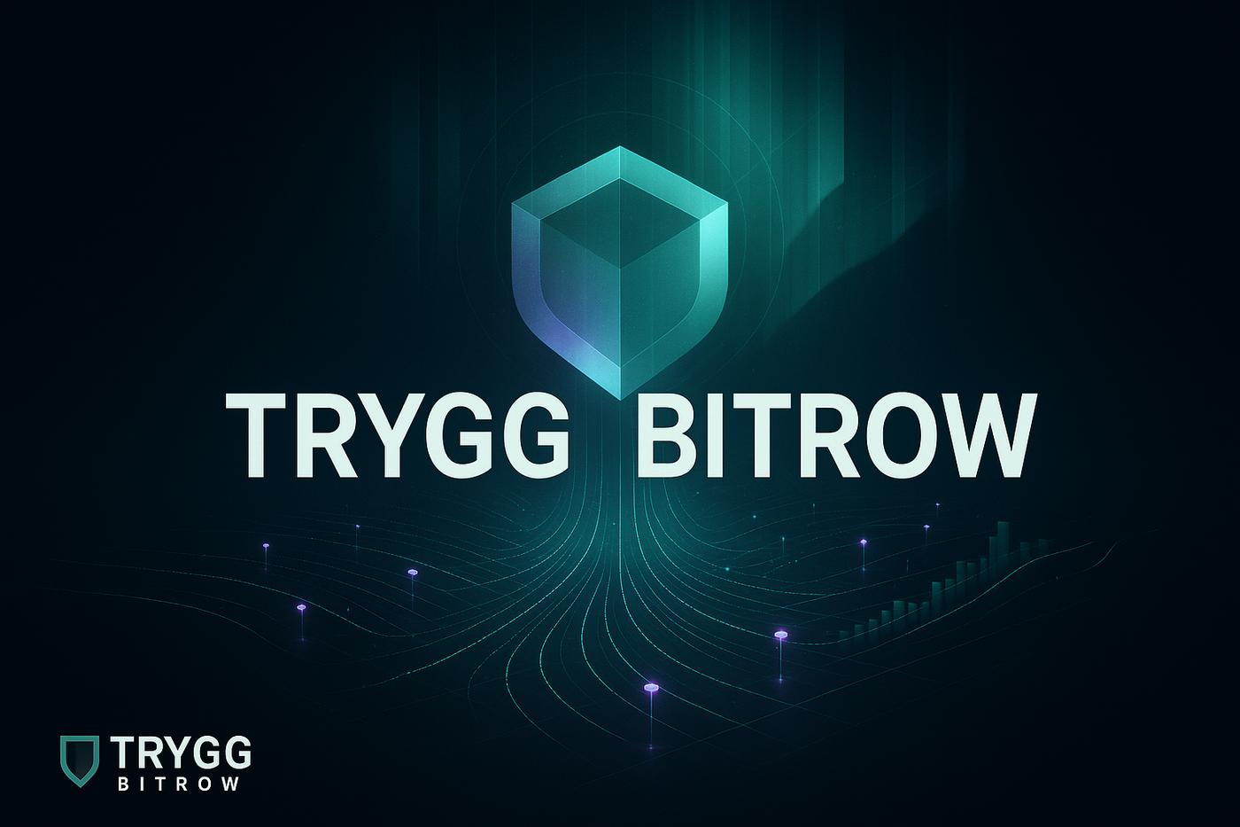 Trygg Bitrow Review