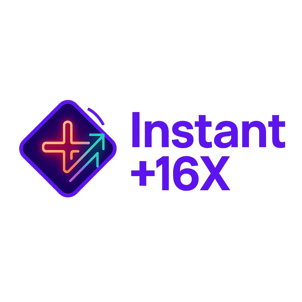Instant +16X App Signup